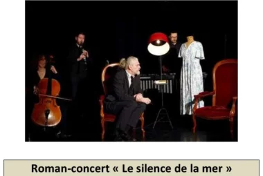 Roman-concert : « Le silence de la mer »